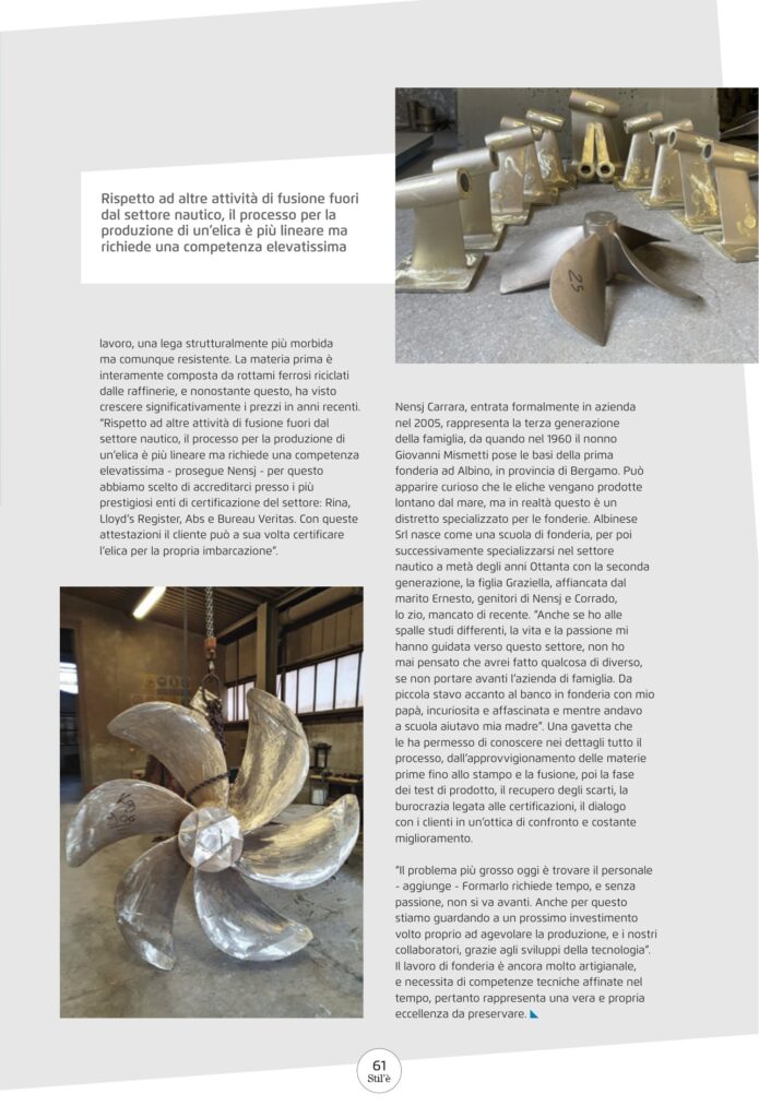 Articolo Stil'è su Fonderia Albinese, pagina 61: produzione di eliche in bronzo